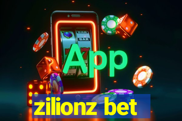 zilionz bet